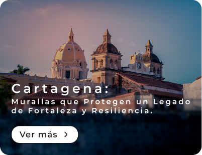 Cartagena: Murallas que Protegen un Legado de Fortaleza y Resiliencia